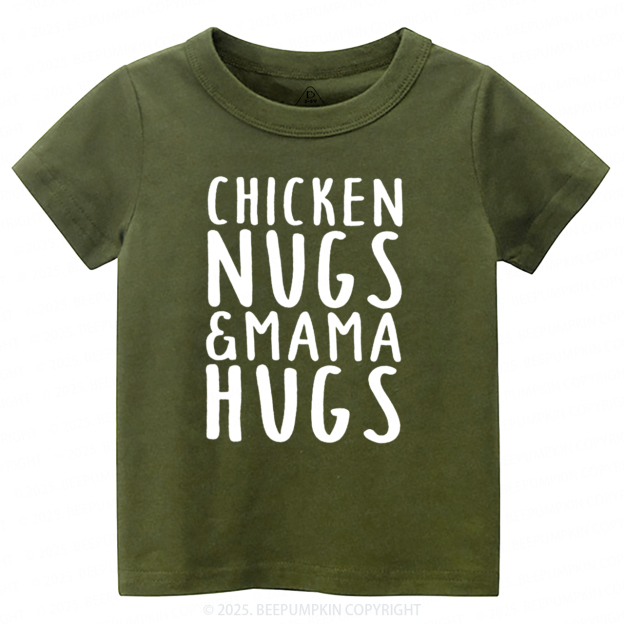 Chicken Nugs & Mama HugsToddler&Kid's Tees Beepumpkin
