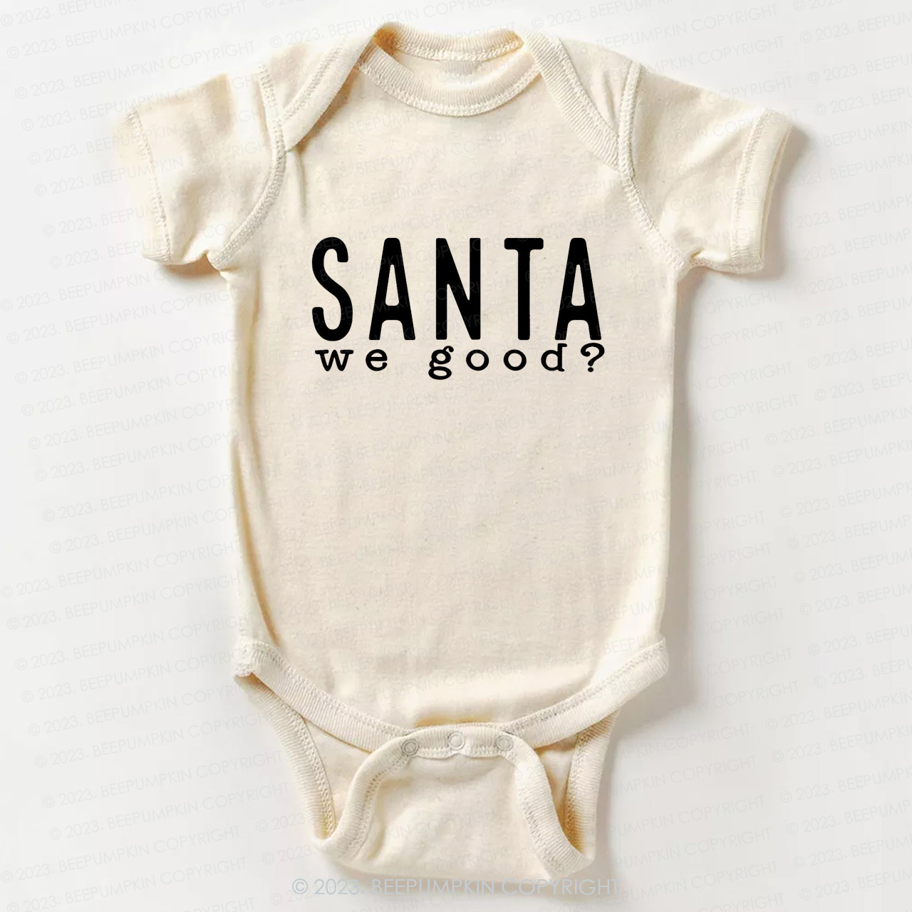 Santa WE GOOD Christmas Bodysuit For Baby Beepumpkin