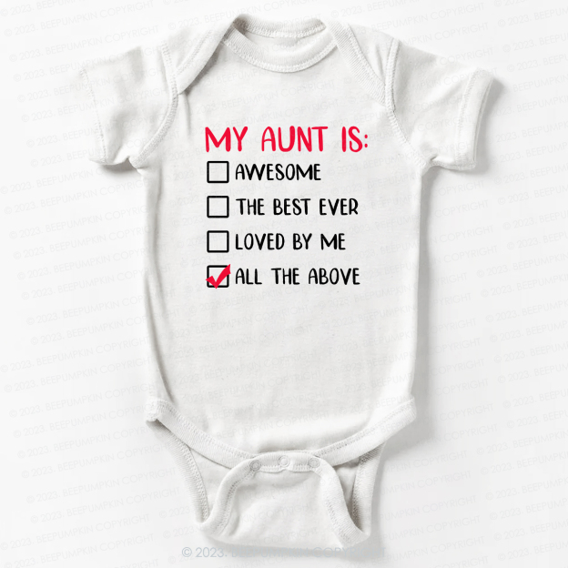 My Aunt is Awesome Bodysuit For Baby