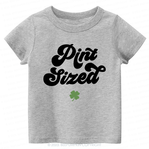 Pint Sized St.Patricks Day-Toddler&Kids Tees