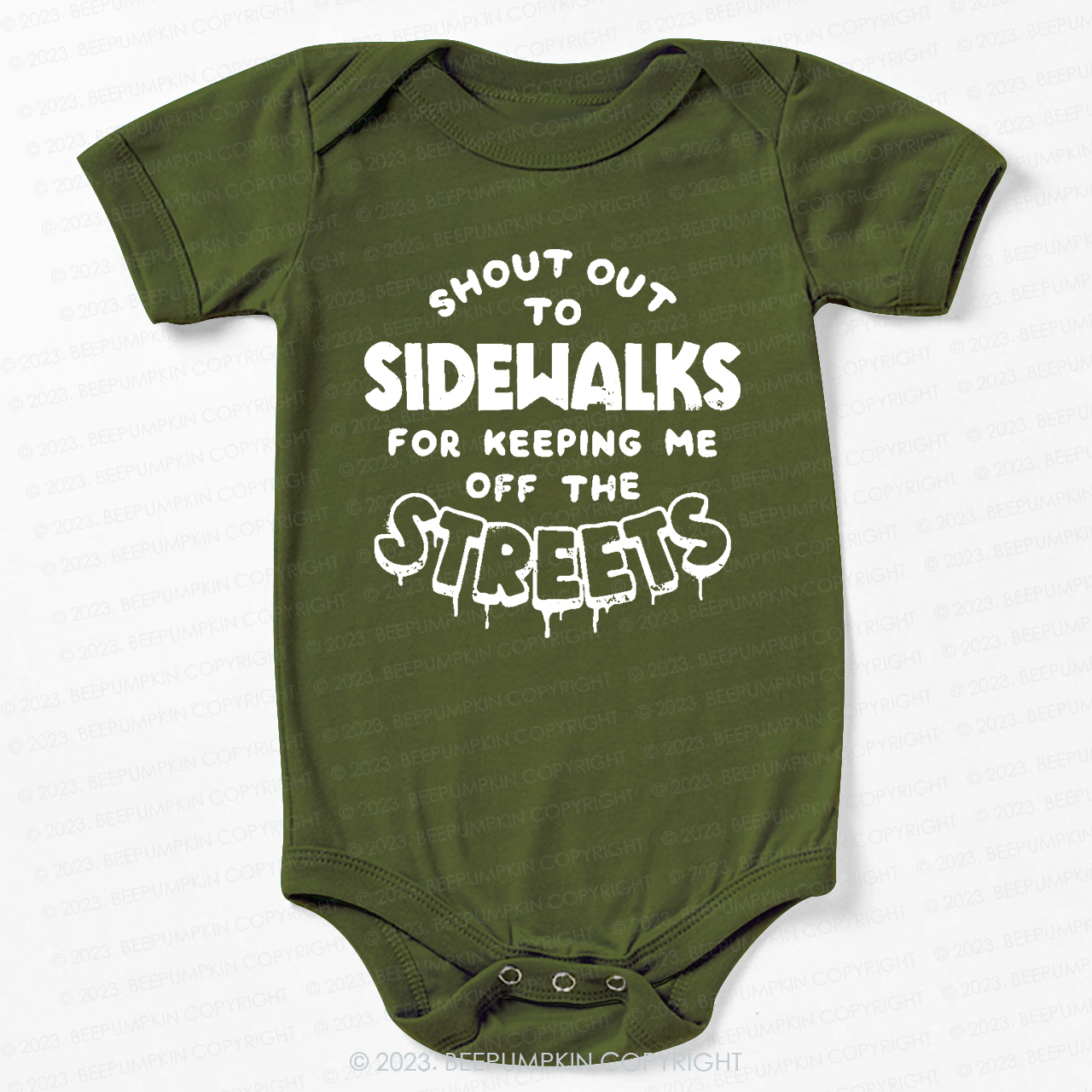 Shout Out To Sidewalks For Keeping Me Off The Streets Bodysuit For Baby