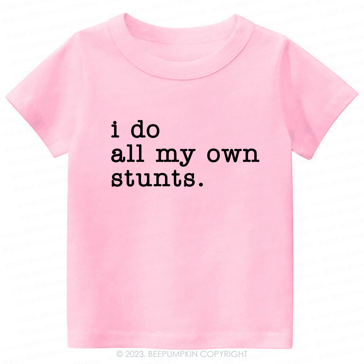 I Do All My Own Stunts Kids Shirt