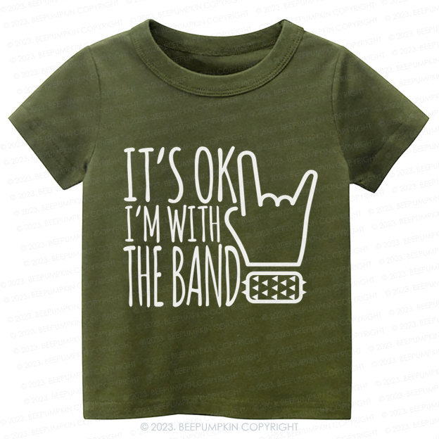 I'm With The Band Kids Shirt