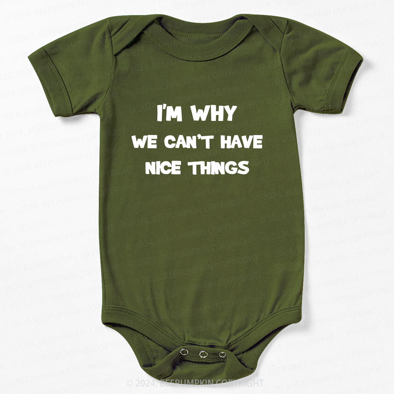 I��m Why We Can't Have Bodysuit For Baby