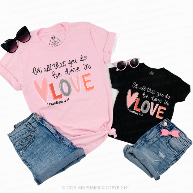 Done in Love Valentines Day Matching Shirts