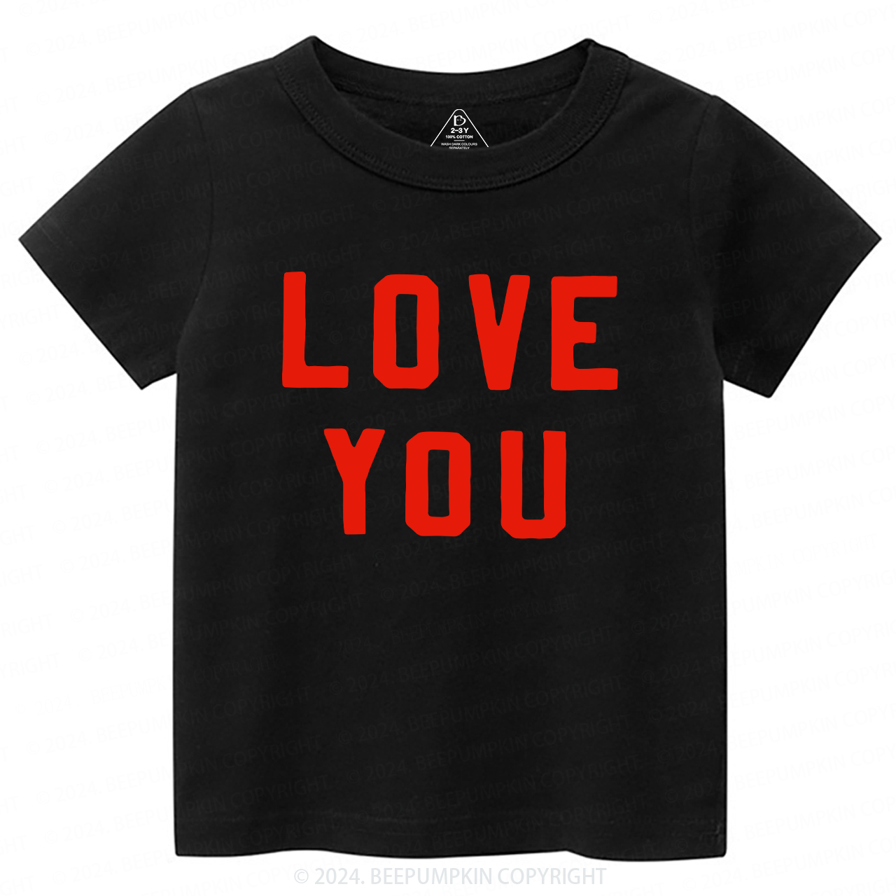 Love You Valentine Toddler&Kids Tees Beepumpkin