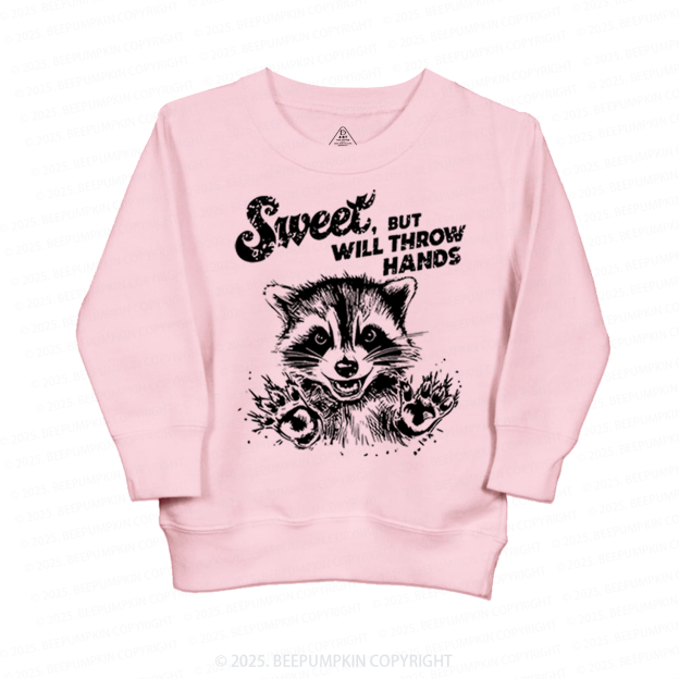Sweet But Will Throw Hand Kid's Sweatshirt