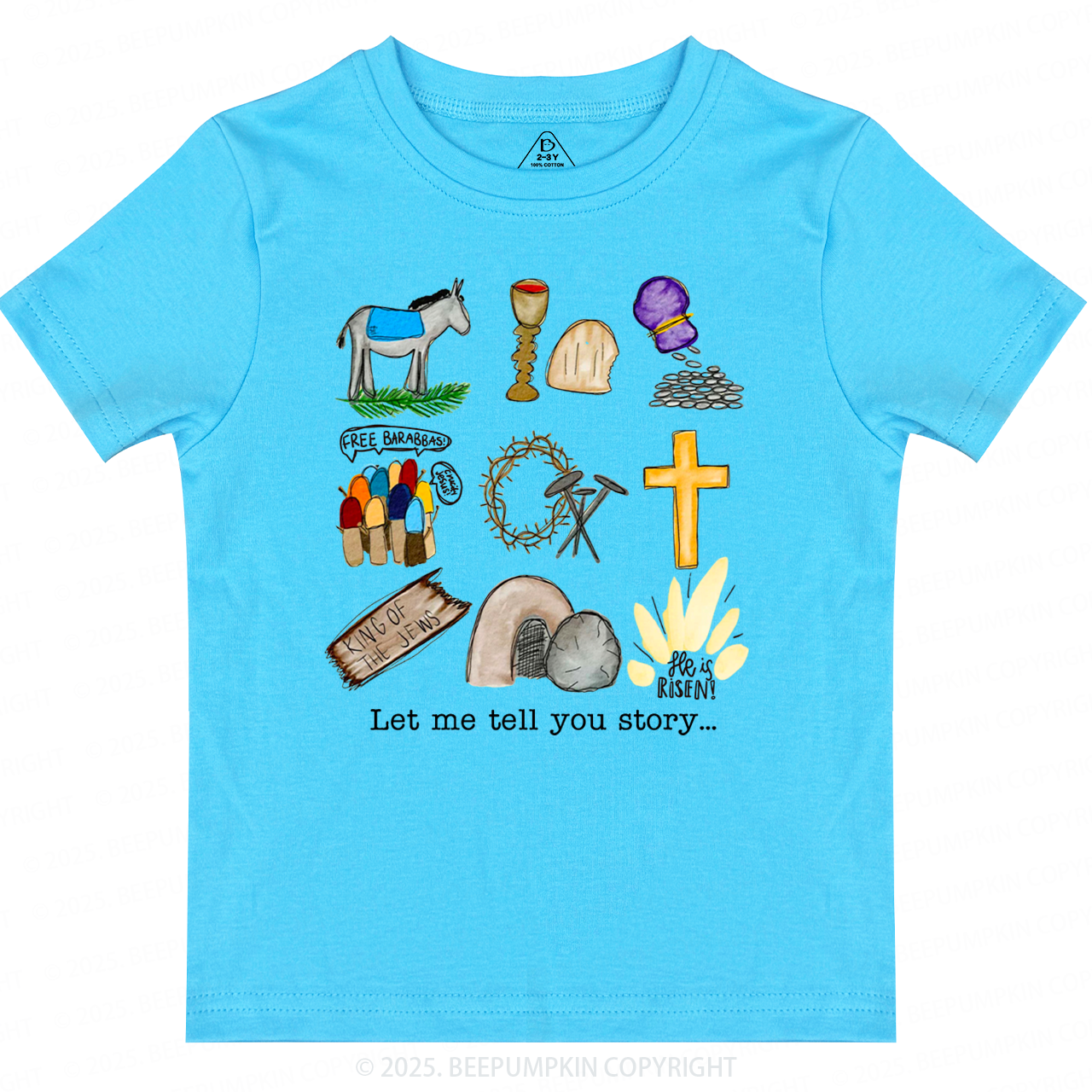 Let Me Tell You A Story Toddler&Kid's Tees Beepumpkin