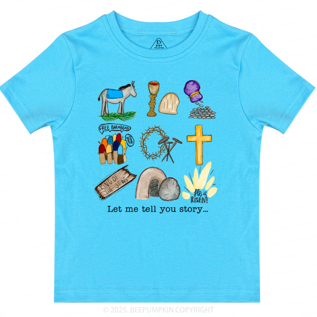 Let Me Tell You A Story Toddler&Kid's Tees Beepumpkin