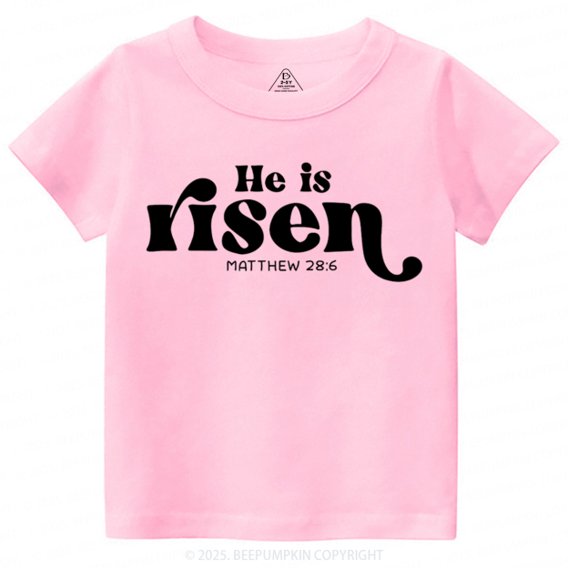 He Is Risen Toddler&Kid's Tees Beepumpkin