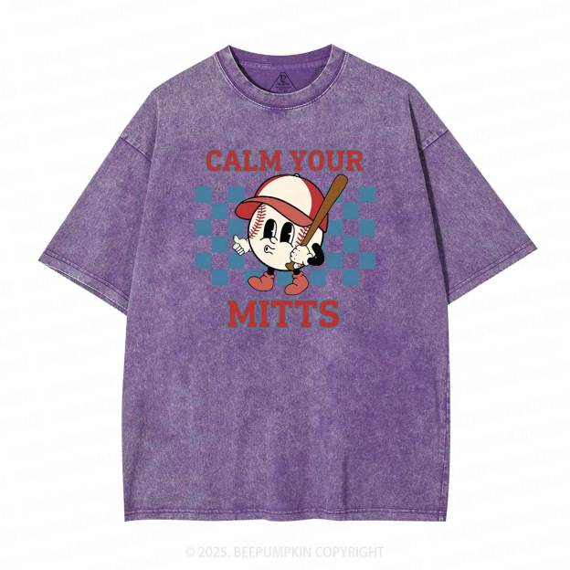 Calm Your Mitts Mama Washed T-Shirts