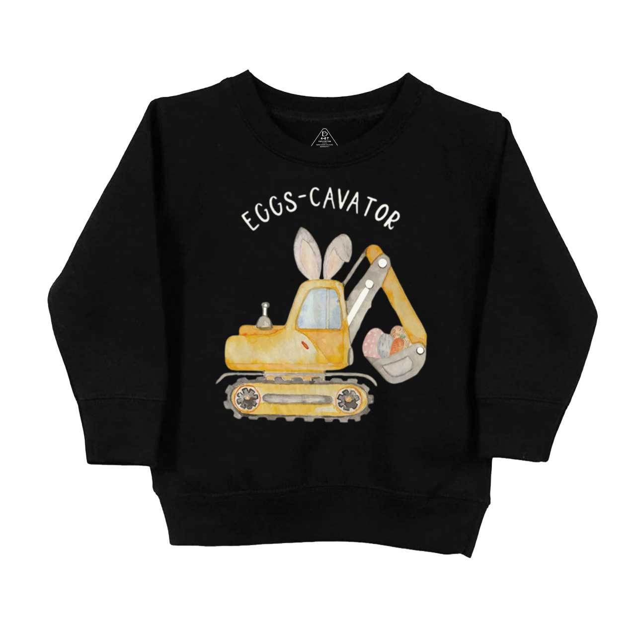 Eggs-Cavator Told Kid's Sweatshirt