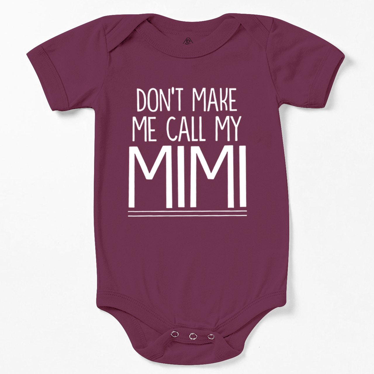 Don't Make Me Call My Mimi Bodysuit Beepumpkin