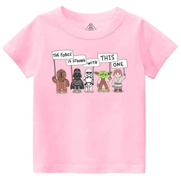 The Force Is Strong With This One Toddler&Kid's Tees Beepumpkin