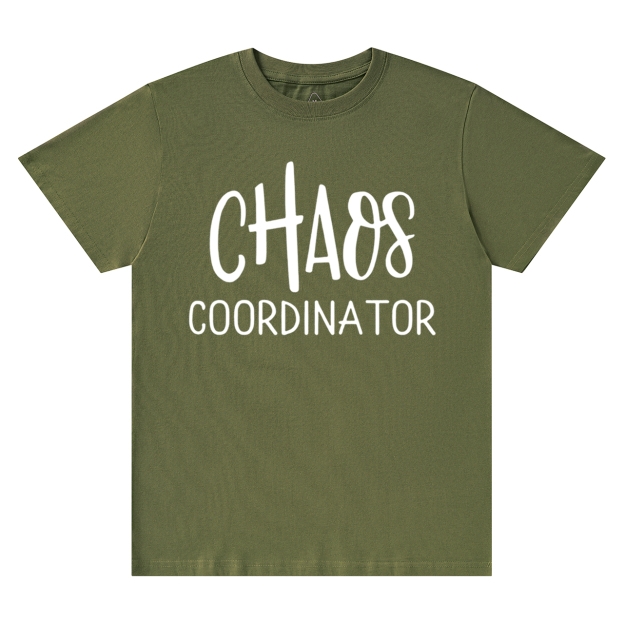 Chaos Coordinator Mama T-Shirts