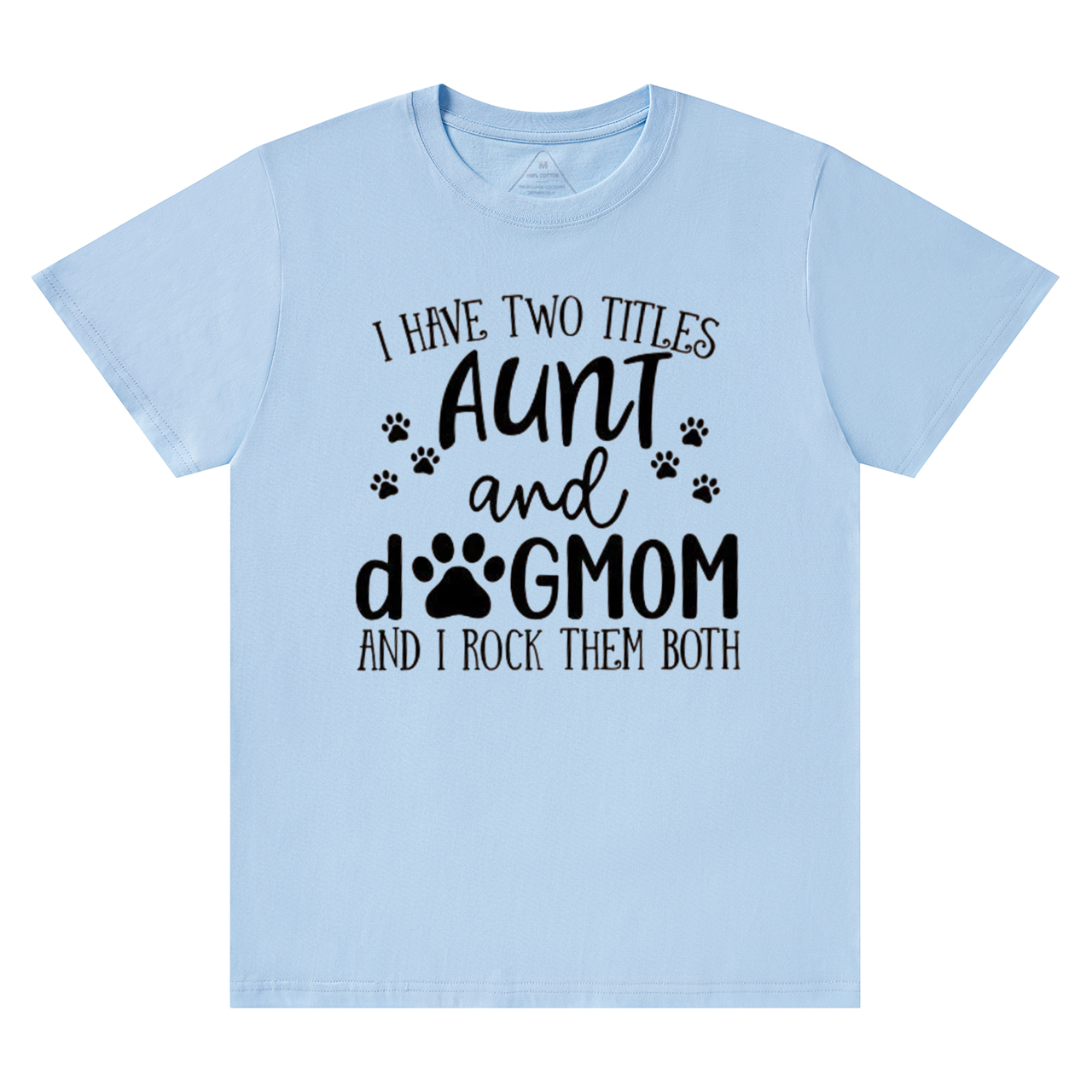 I Have Two Titles Aunt T-Shirts 