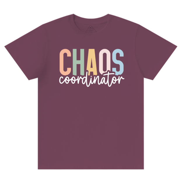Chaos Coordinator Mama T-Shirts