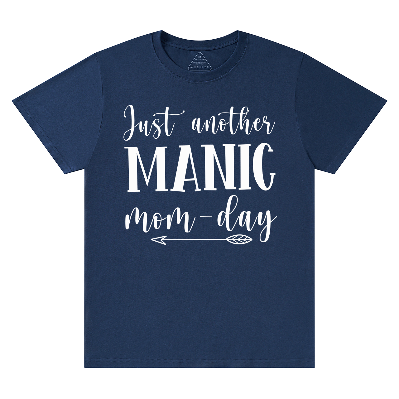 Just Another Manic T-Shirt For Mama