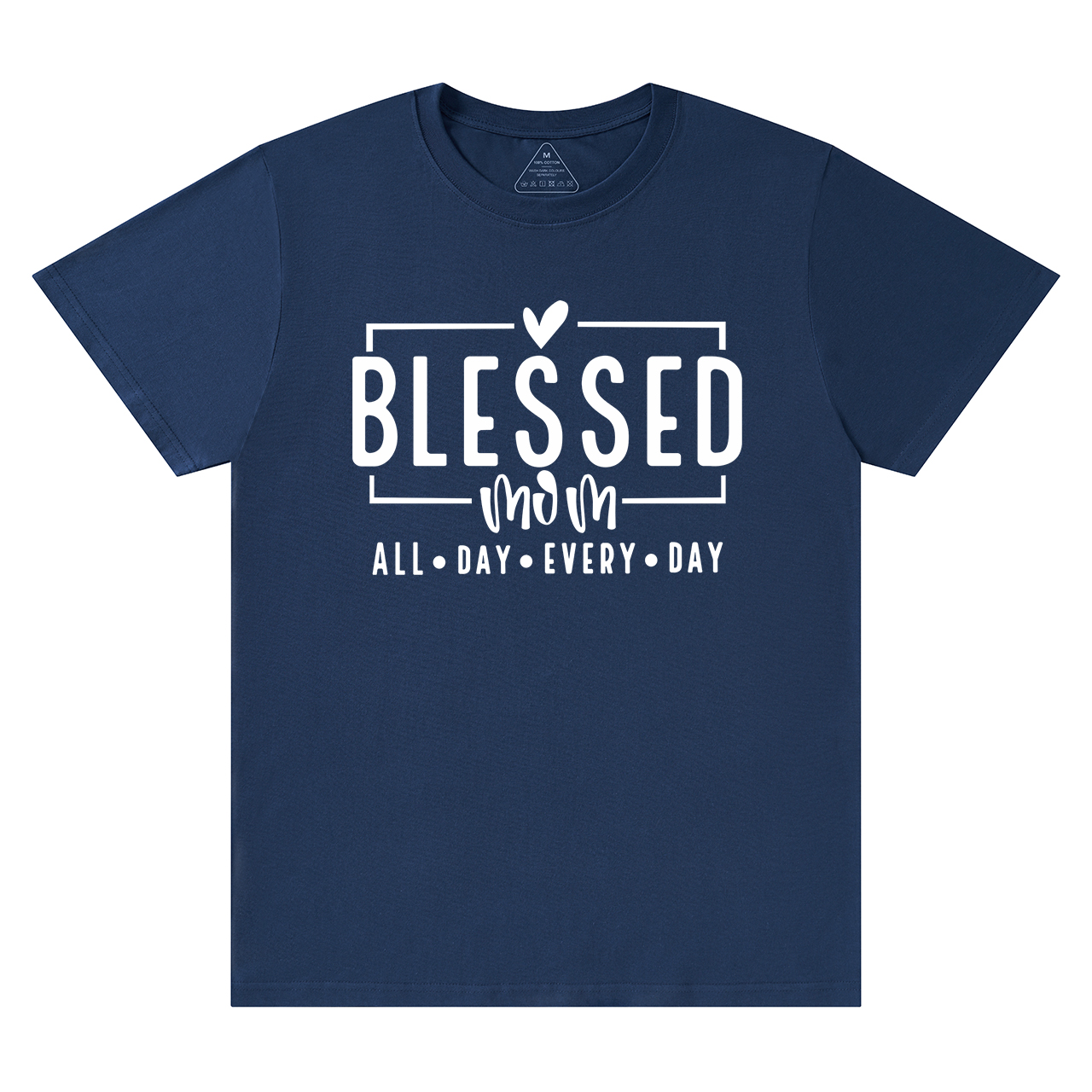 Blessed Mom ALL DAY EVERY DAY T-Shirt
