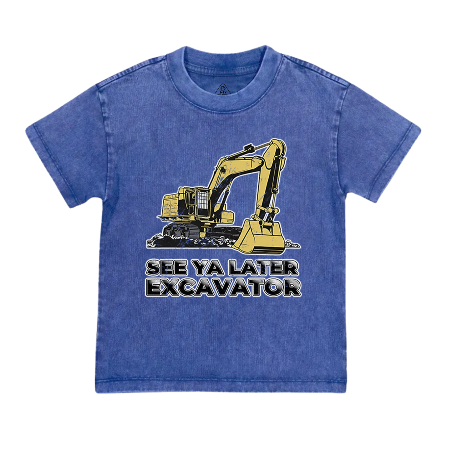See Ya Later Excavator Toddler&Kids Washed Tees    