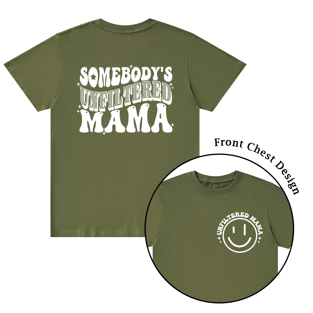 Somebody's Unfiltered Mama Shirt
