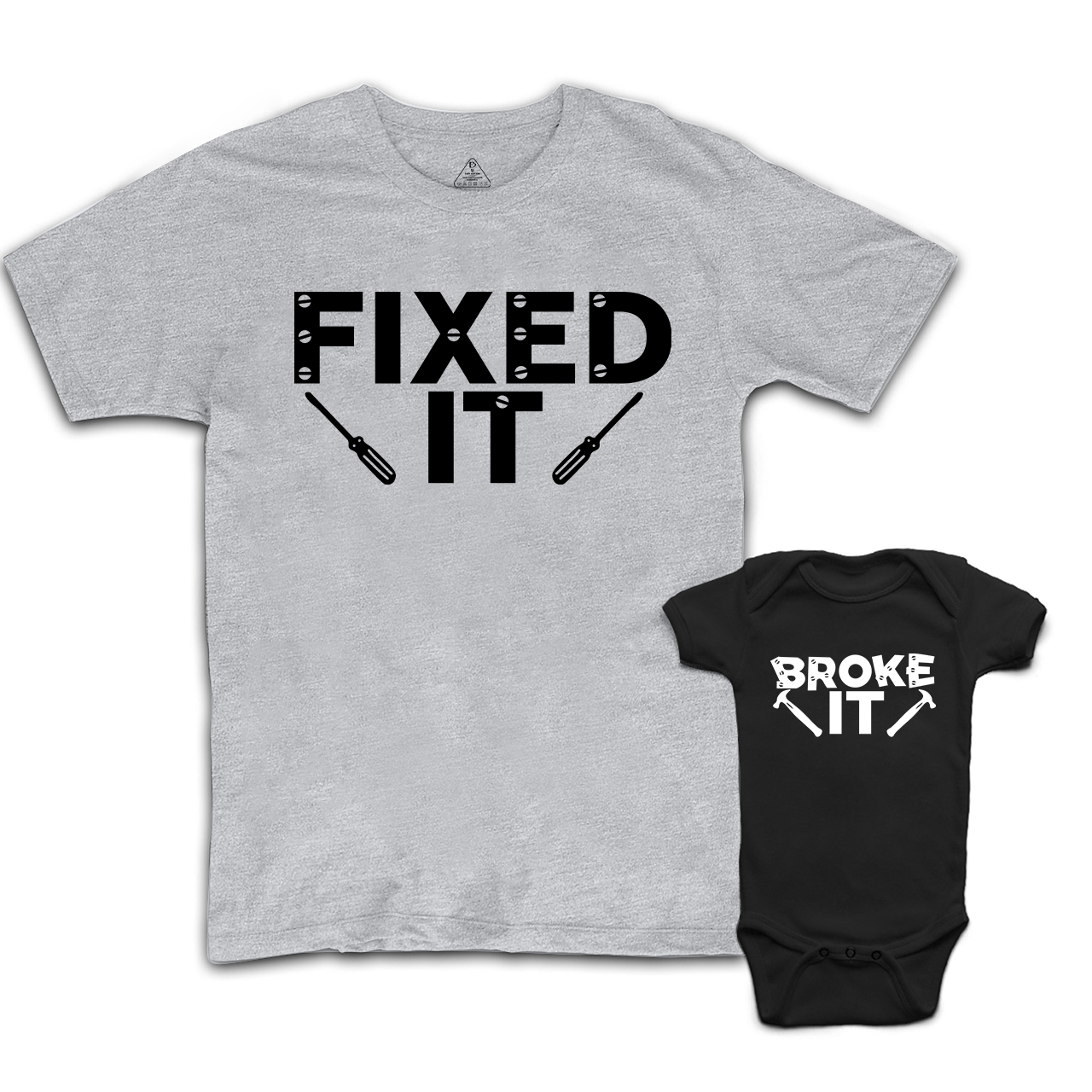 Broke It Fixed It Matching Shirt For Daddy And Me