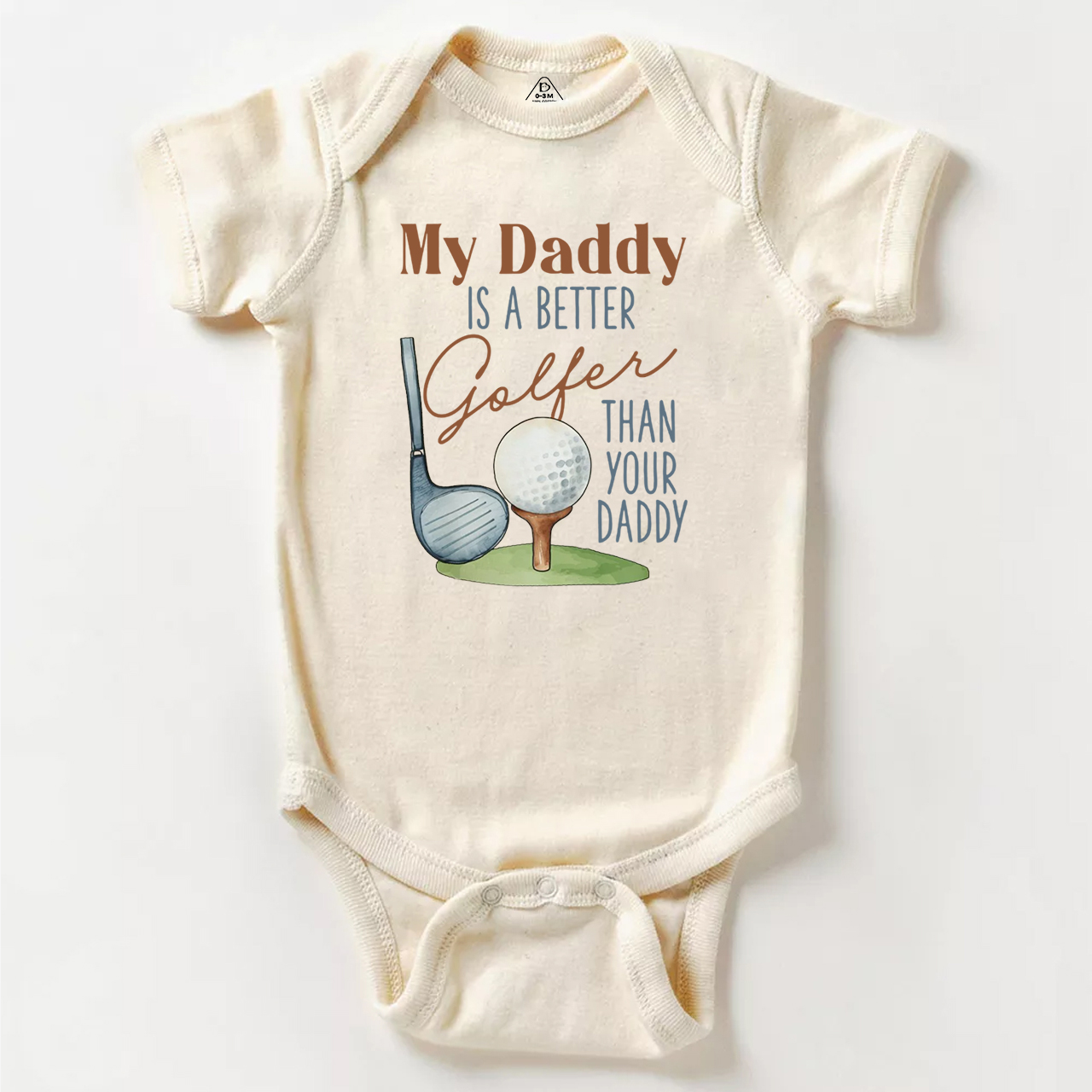 My Daddy Is A Better Golfer Than Your Daddy Bodysuit Beepumpkin