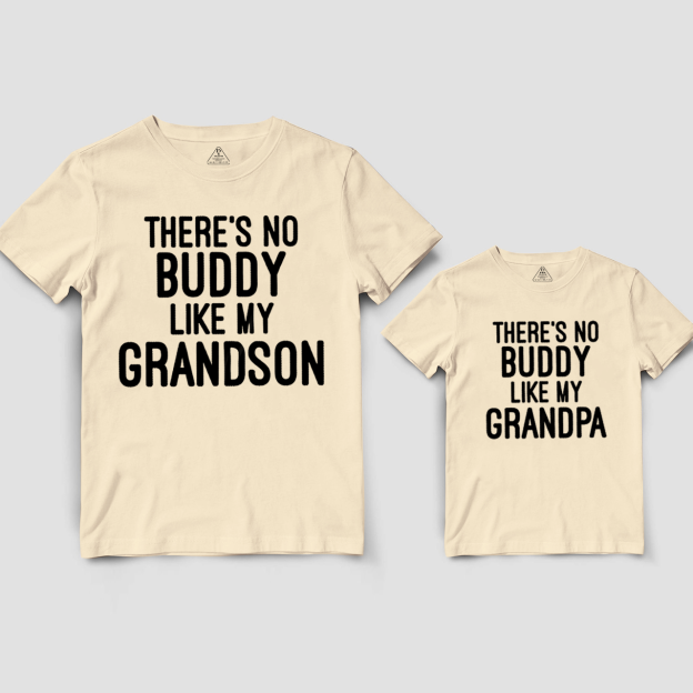 There's No Buddy Like My Grandpa Grandpa&Grandson Matching Shirts