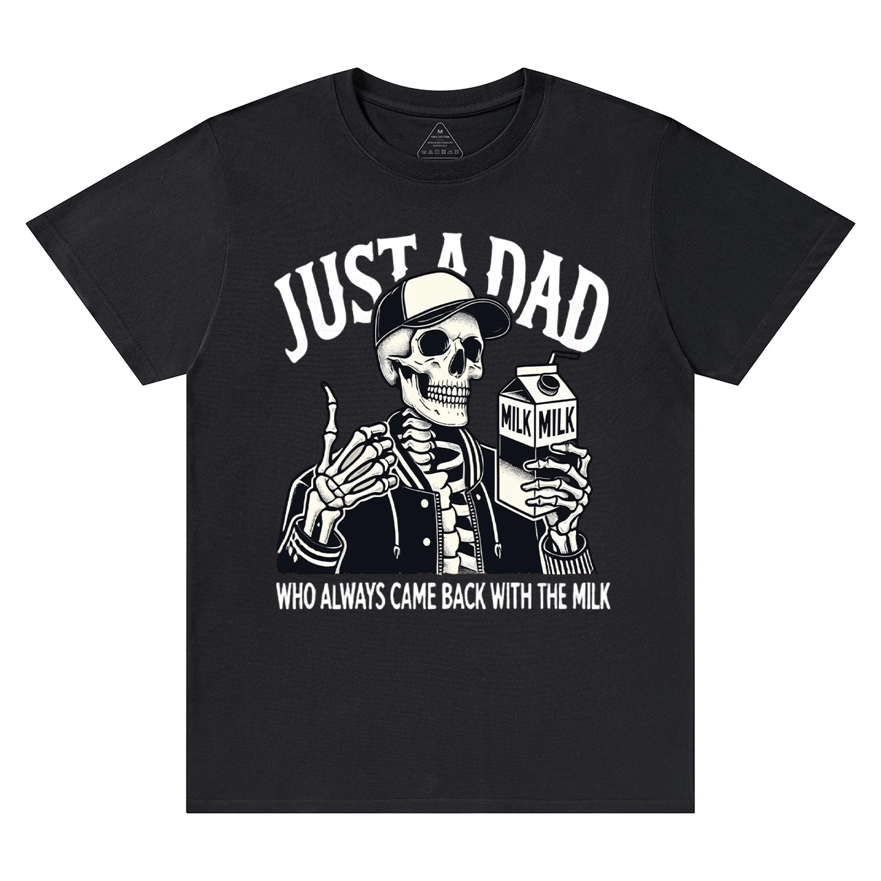 Just A Dad Who Always Came Back With The Milk T-shirt