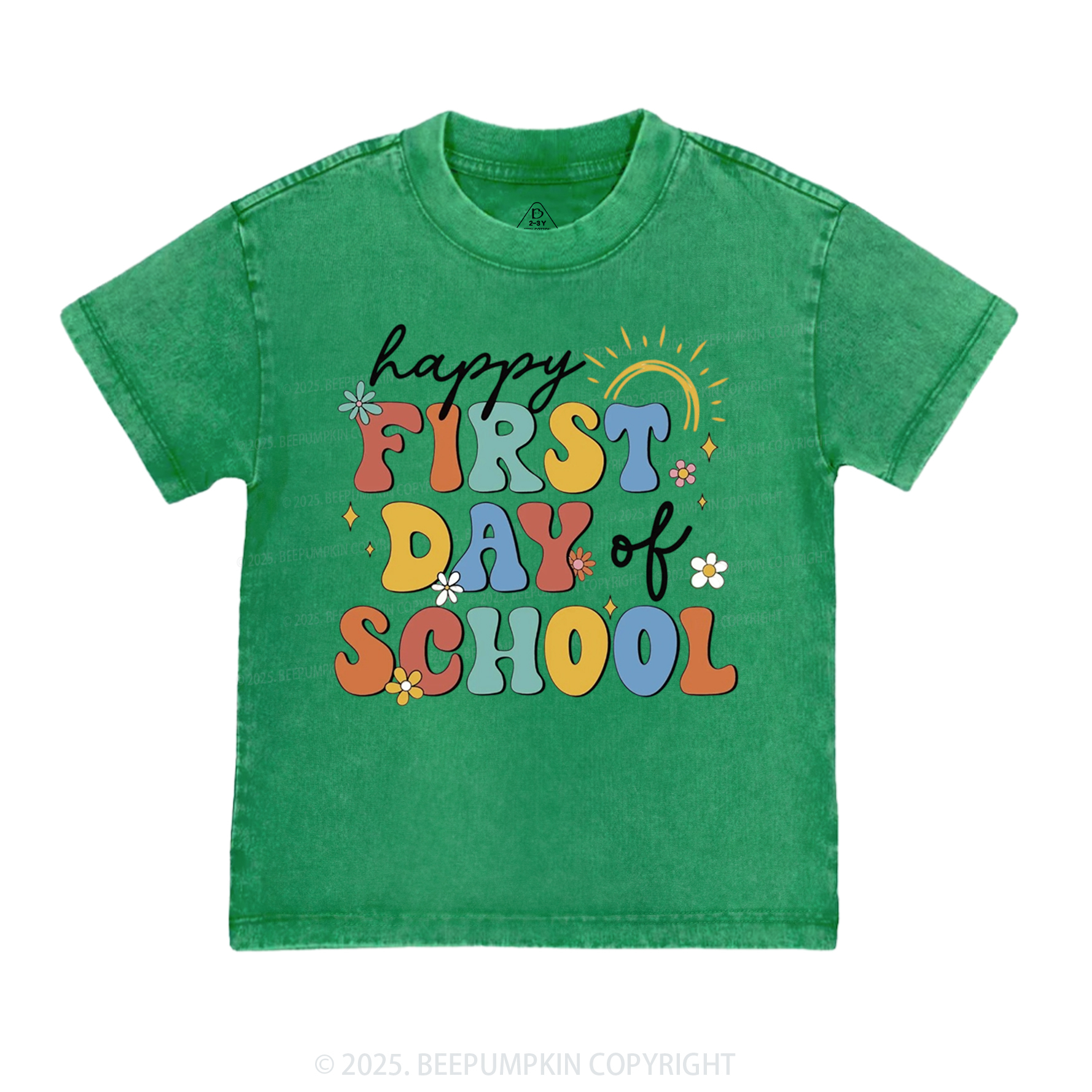 Happy First Day Of School Toddler&Kids Washed Tees