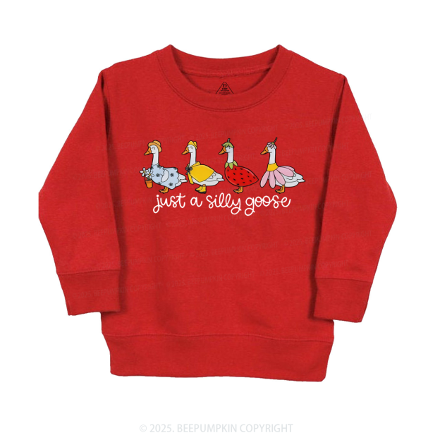 Just A Silly Goose Kid's Sweatshirt
