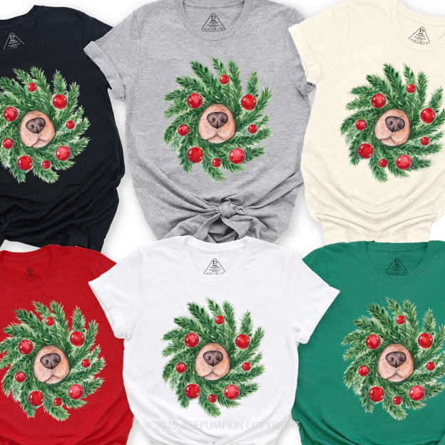 Dog Nose Christmas Wreath Family Matching T-Shirts Beepumpkin