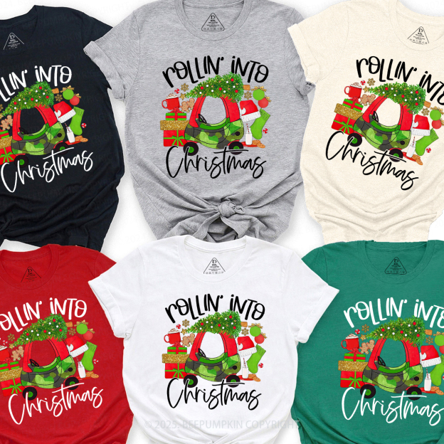 Rollin' Into Christmas Family Matching T-Shirts Beepumpkin