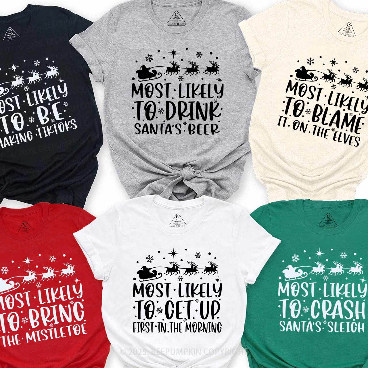 60 Most Likely To Christmas Family Matching T-Shirts Beepumpkin