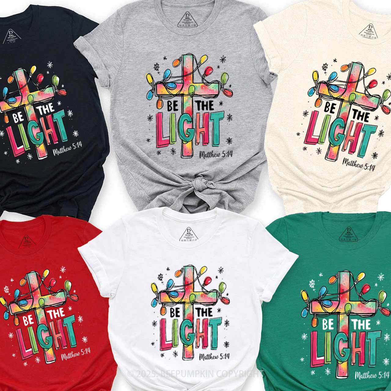 Be The Light Family Matching T-Shirts Beepumpkin