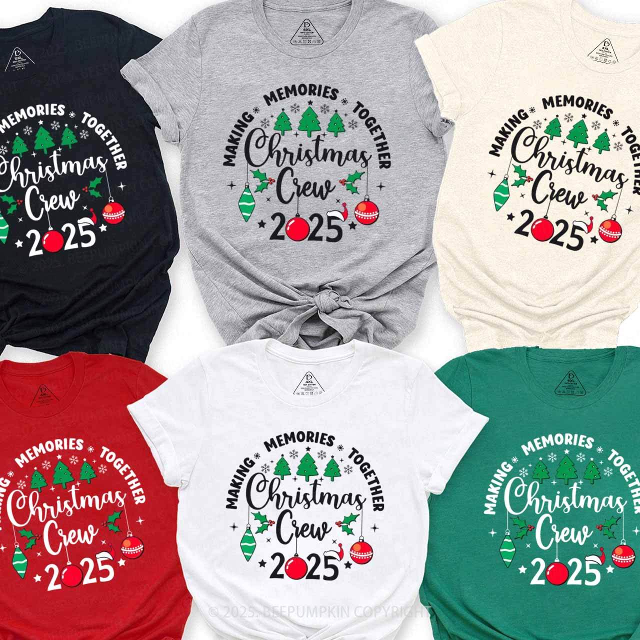 Christmas Crew 2025 Family Matching T-Shirts Beepumpkin