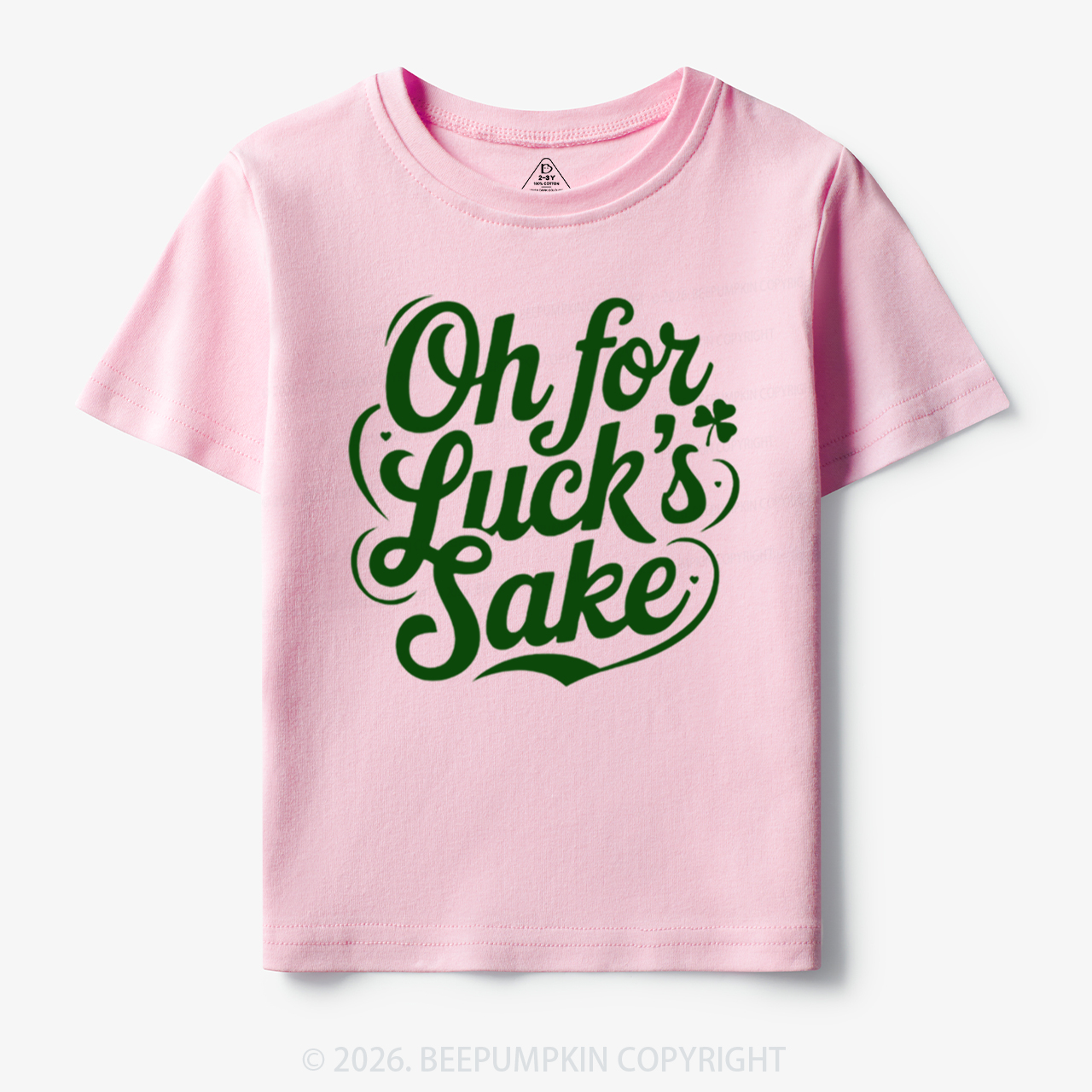 Oh For Luck’s Sake St. Patrick's Day Toddler&Kid's Tees Beepumpkin