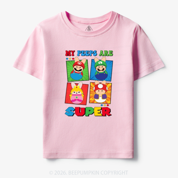 Easter My Peeps Are Super Toddler&Kid's Tees