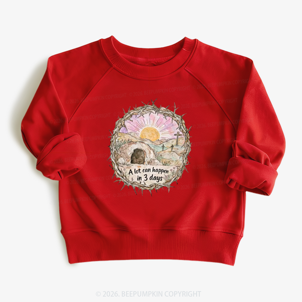 A Lot Can Happen in 3 Days Christian Kid's Sweatshirt