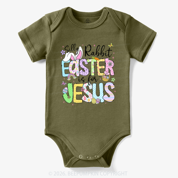 Silly Rabbit Easter If For Jesus Bodysuit
