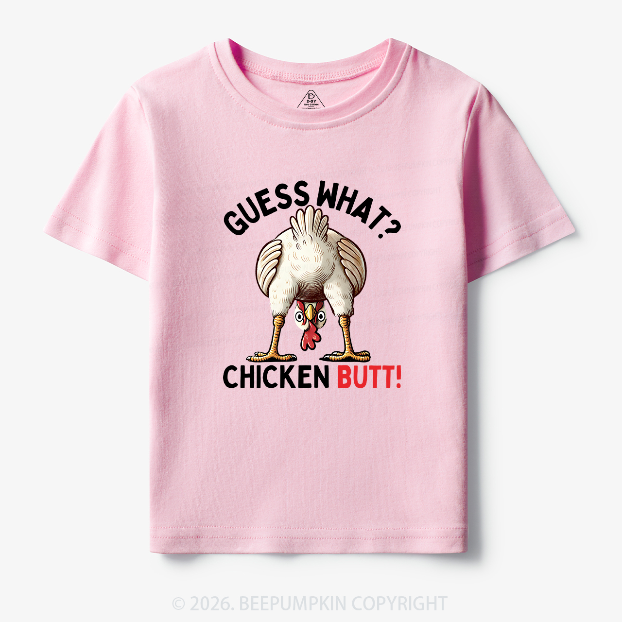 Guess What Chicken Butt Super Funny Toddler&Kid's Tees