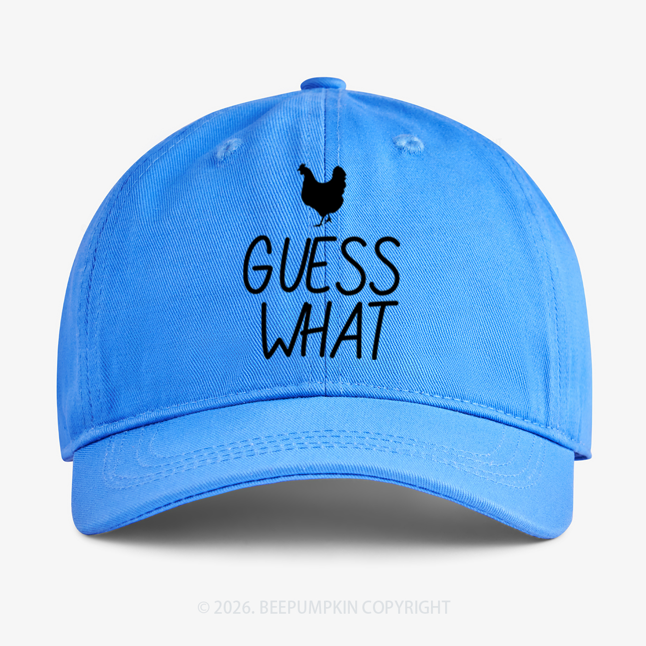 Guess What Chiicken Butt Baseball Cap