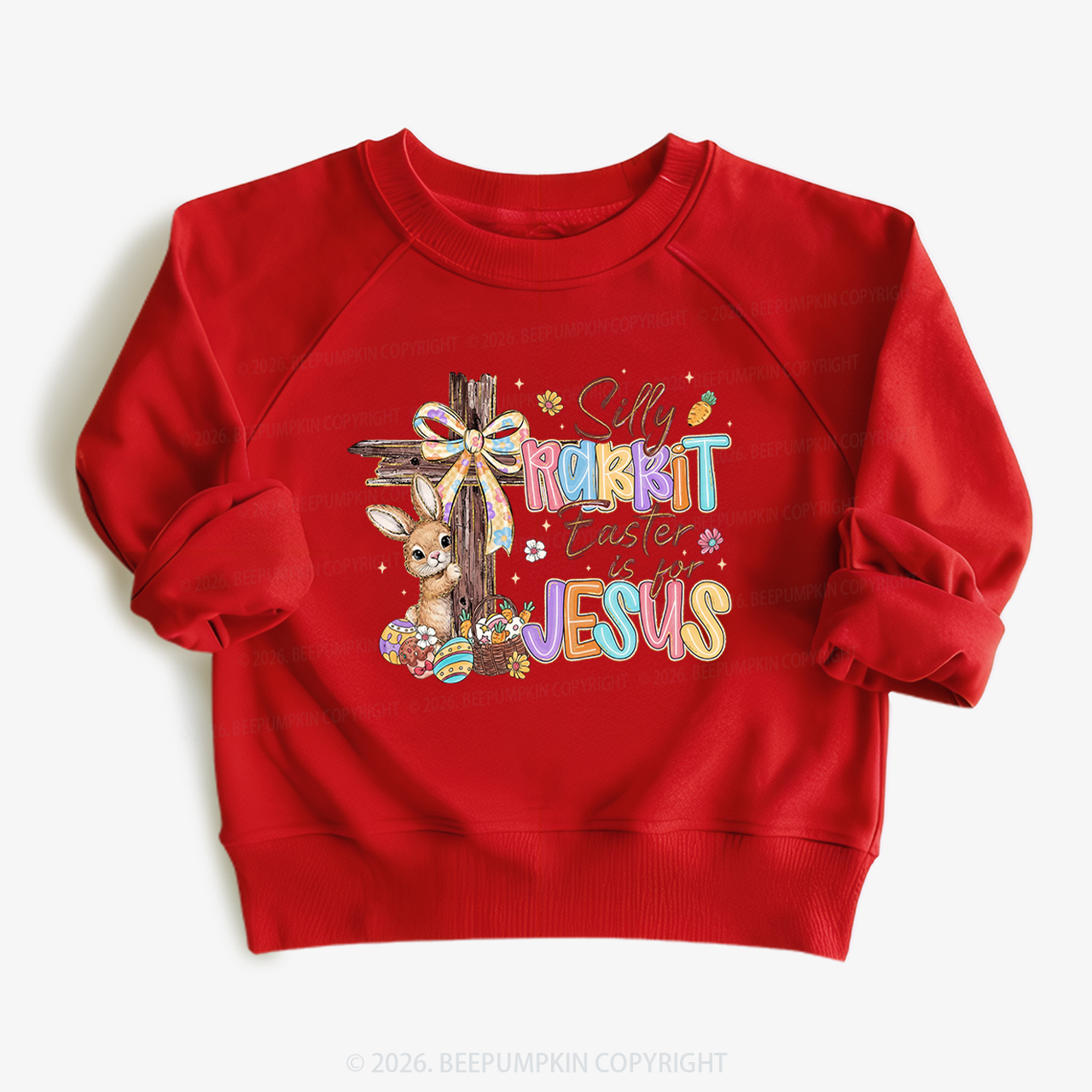 Silly Rabbit Easter Is For Jesus Kid's Sweatshirt