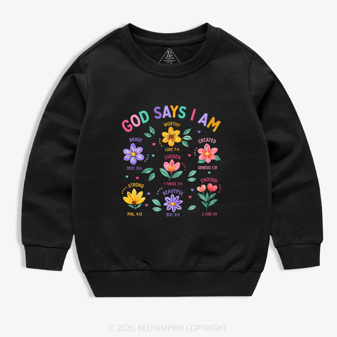God Says I Am Flowers Kid's Sweatshirt