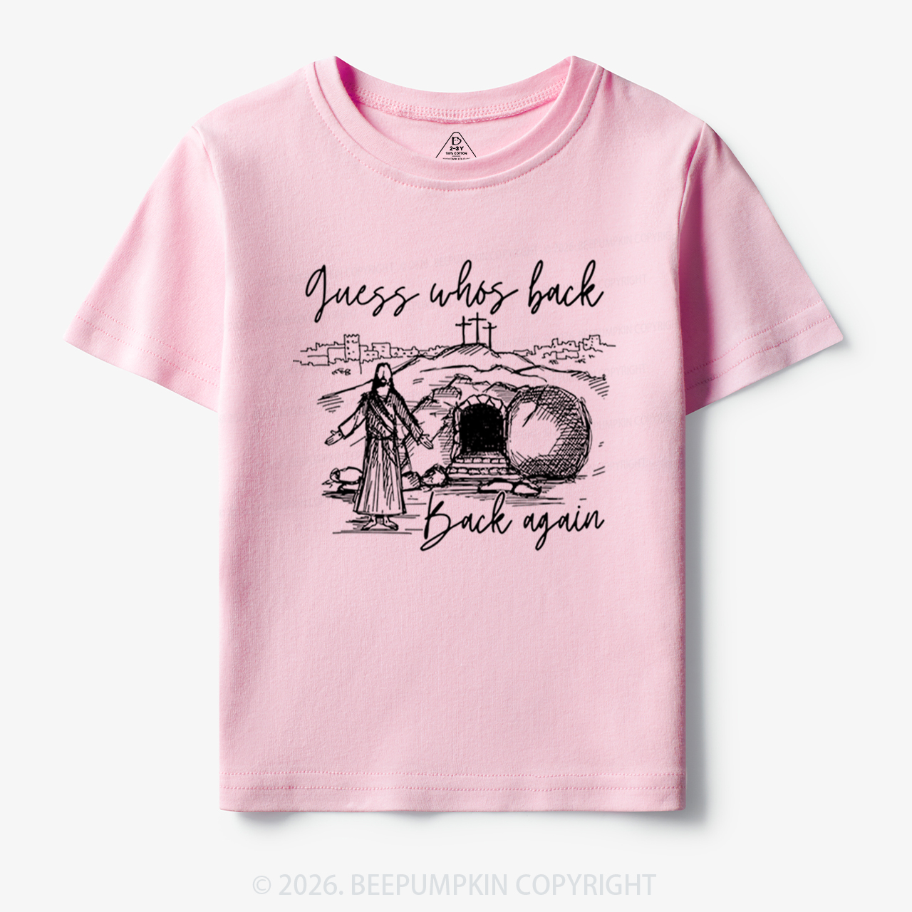 Guess Who's Back Again Funny Jesus Toddler&Kid's Tees