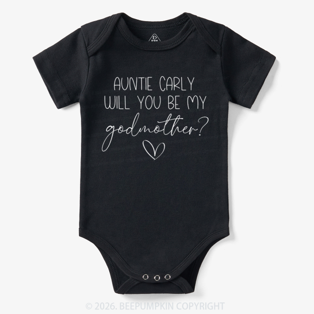 Personalized Auntie Will You Be My Godmother Bodysuit