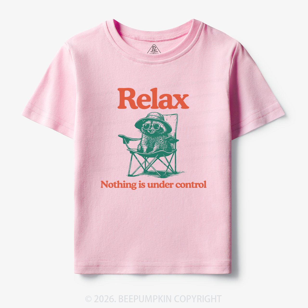Relax Nothing Is Under Control Toddler&Kid's Tees