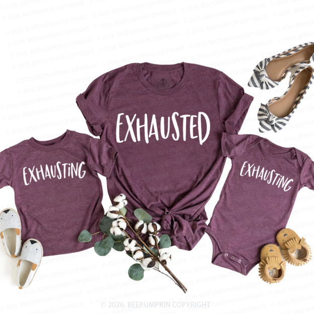 Exhausted & Exhausting Mom&Me Matching T-Shirts