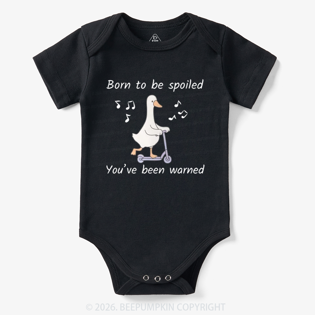 Born To Be Spoiled You’ve Been Warned Bodysuit