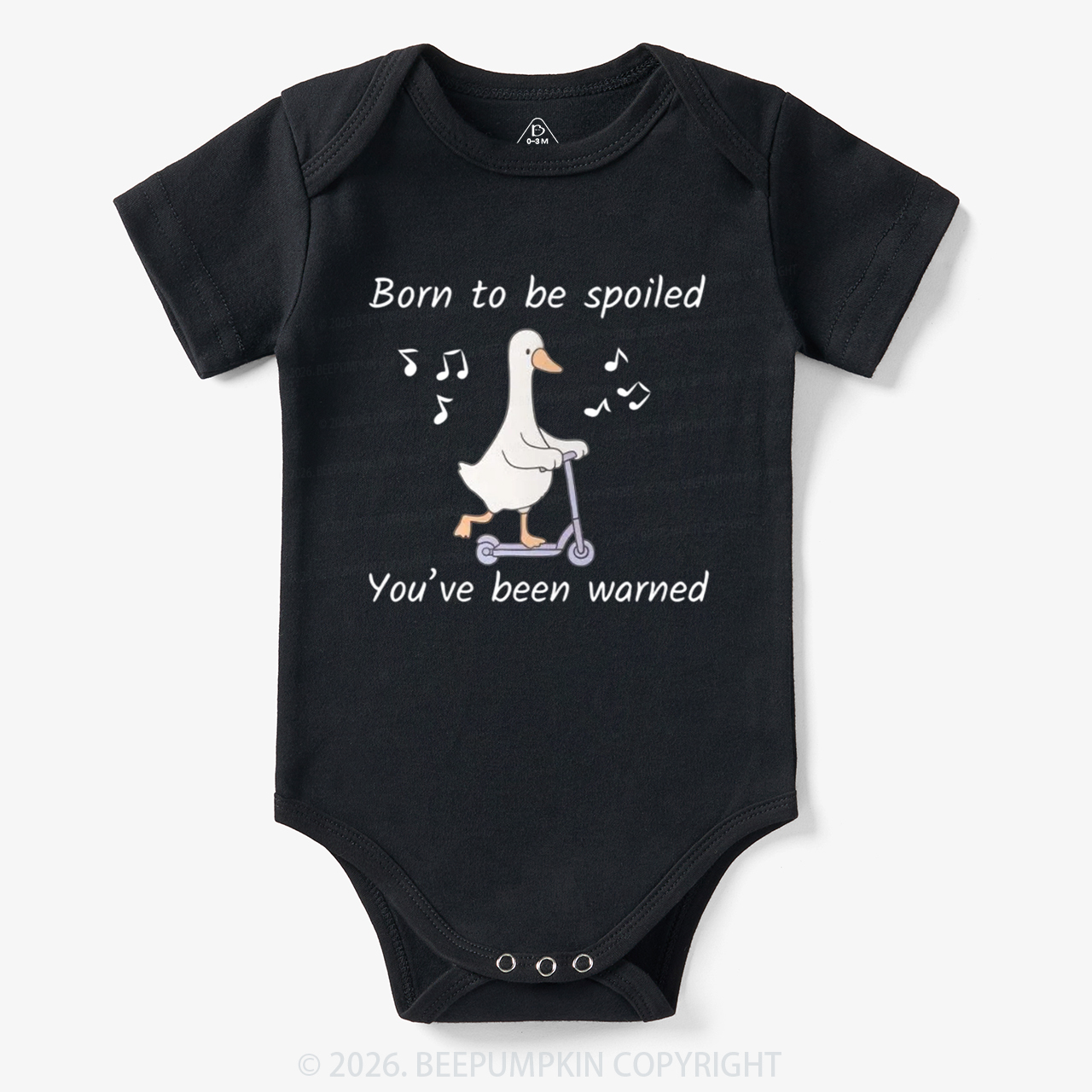 Born To Be Spoiled You’ve Been Warned Bodysuit